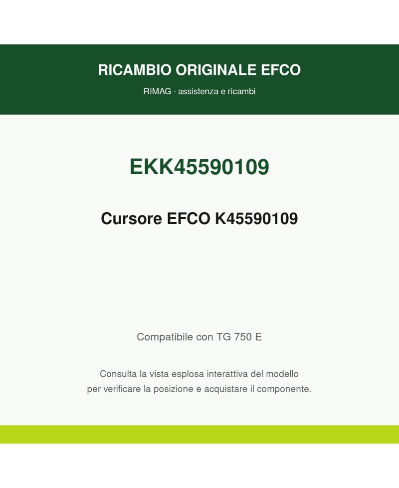 Cursore EFCO K45590109 originale EFCO K45590109 | RIMAG